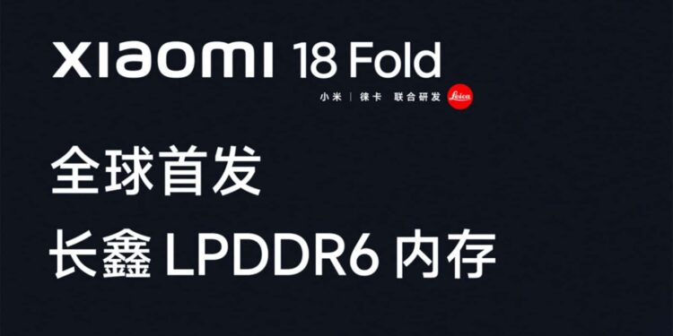 Xiaomi 18 Fold LPDDR6